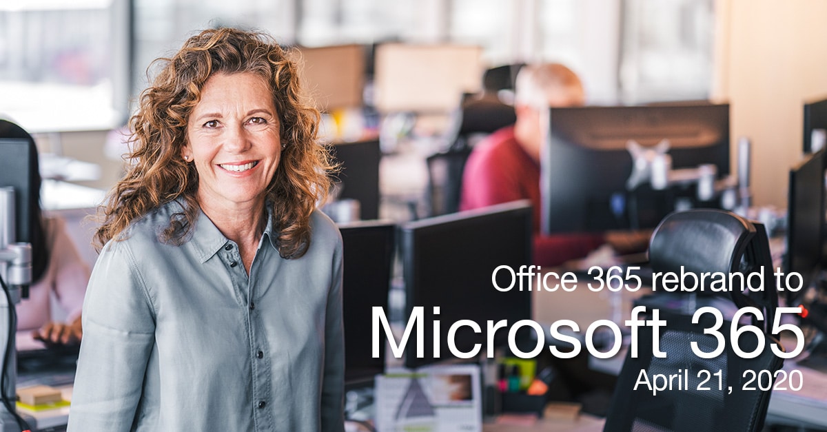 Office 365 renamed to Microsoft 365