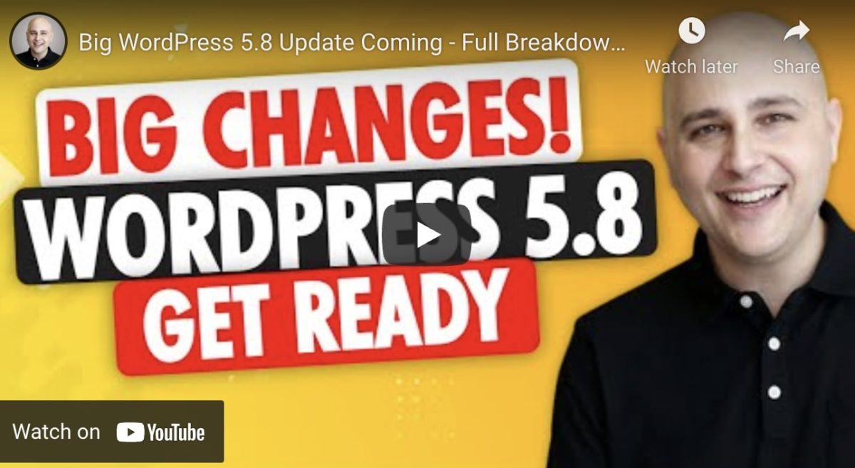 What is Coming Down With WordPress 5.8?